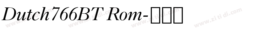 Dutch766BT Rom字体转换